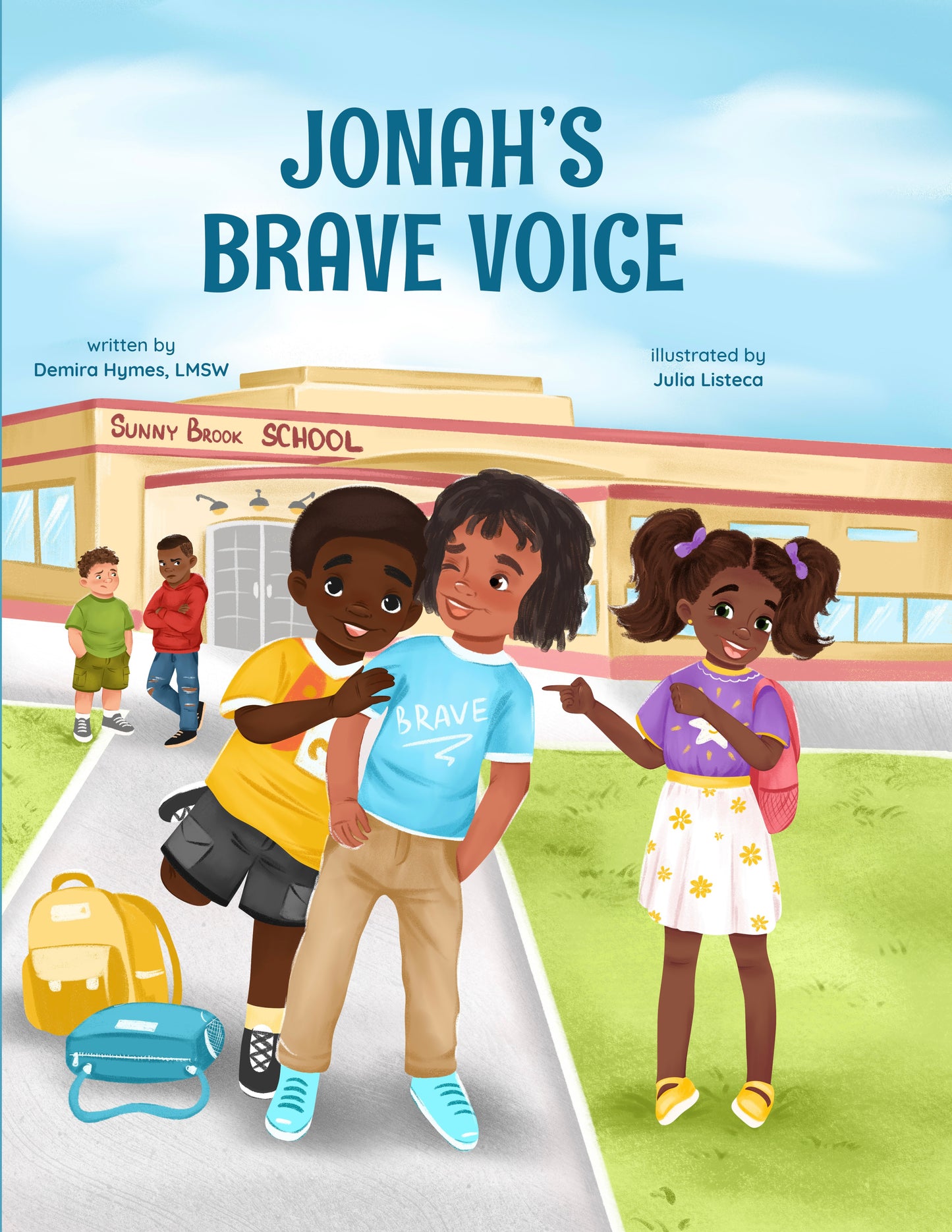 Jonah's Brave Voice (Hardcover)